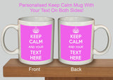 Personalised Keep Calm and Carry On Mug
