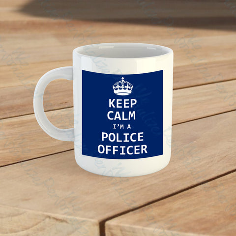 Keep Calm I'm a Police Officer Mug