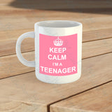 Keep Calm I'm a Teenager Mug